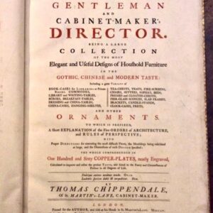 1754 Thomas Chippendale 1st Ed Gentleman & Cabinet Maker Director Earl Rosebery