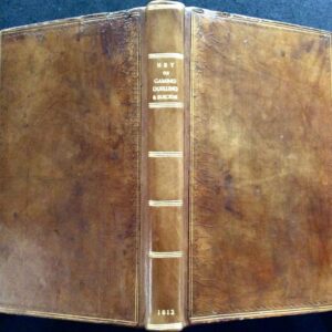 1812 The Effects of Gaming Duelling & Suicide by Richard Hey Leather Bound