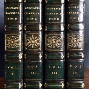 1815 A Classical Tour Through Italy by John C Eustace Leather Bound Set 4 x Vols