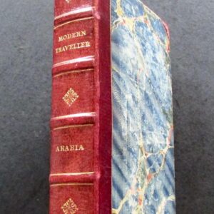 1825 The Modern Traveller, A Popular Description of Arabia - 1st Editon