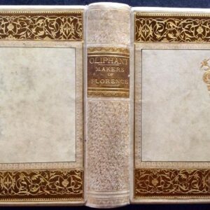 1889 Makers of Florence Dante Giotto Savanarola by Mrs Oliphant in Gilt Vellum