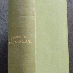 1893 1st Edition The Folklore of Scottish Lochs & Springs by James M Mackinlay